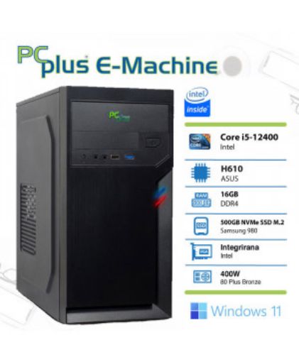 Slika PCPLUS E-machine i5-12400 16GB 500GB NVMe SSD Windows 11 Pro namizni računalnik